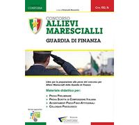 Concorso allievi marescialli. Guardia di finanza. Materiale didattico