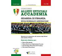 Libri Concorso Allievi Ufficiali Accademia. Guardia Di Finanza. Manuale Per La P