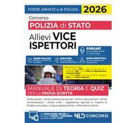 Concorso allievi vice ispettori polizia di Stato 2026. Manuale di Teoria e quiz per la prova scritta. Con simulatore online