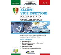Concorso allievi vice ispettori. Polizia di Stato. Guida alle prove