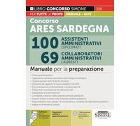 Concorso ARES Sardegna 100 assistenti amministrativi diplomati. 69 collabo...