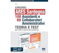 Concorso ARES Sardegna 98 assistenti amministrativi. Kit. Teoria e test per tutte le prove del concorso