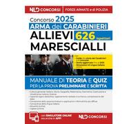 Concorso Arma dei Carabinieri allievi marescialli. Manuale con teoria e te...