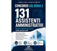 Concorso ASL Roma 3 - 131 Assistenti Amministrativi: Concorso ASL Roma 3 - 131 Assistenti Amministrativi