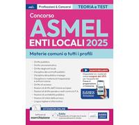 Concorso ASMEL Enti Locali 2025: manuale e quesiti con le materie comuni a tutti i profili