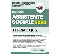 CONCORSO ASSISTENTE SOCIALE ENTI LOCALI E ATS: Manuale Completo per le P...