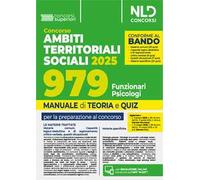Concorso ATS (Ambiti Territoriali Sociali) per 979 funzionari psicologi (Cod. C.). Manuale con teoria e quiz conforme al bando. Con espansione online