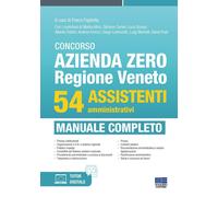 Concorso Azienda Zero Regione Veneto. 54 assistenti amministrativi. Manual...
