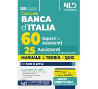 CONCORSO BANCA D'ITALIA - 60 ESPERTI E ASSISTENTI - 25 ASSISTENTI - AA.VV. -