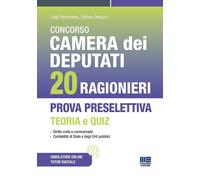 Concorso Camera dei Deputati 20 ragionieri. Prova preselettiva teoria e qu...