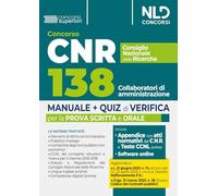 Concorso CNR Consiglio Nazionale delle Ricerche. Manuale + Quiz di verifica 138 Collaboratori di amministrazione