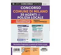 Concorso comune di Milano 30 agenti di polizia locale. Kit completo di preparazione