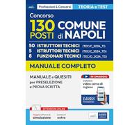 Concorso Comune di Napoli. 50 istruttori tecnici. Manuale e quesiti per la...