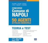 Concorso Comune Di Napoli. 50 Agenti Di Polizia Municipale. Teoria E Test