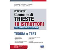 Concorso Comune Di Trieste. 10 Istruttori Area Amministrativa E Contabile. Teori