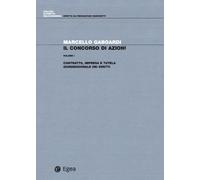 CONCORSO DI AZIONI (IL) - Gaboardi Marcello - 2024 - EGEA