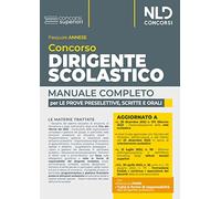 Concorso Dirigente Scolastico Manuale completo Prove Preselettive Scritte e Oral