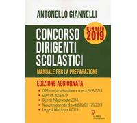 Concorso dirigenti scolastici. Manuale per la preparazione
