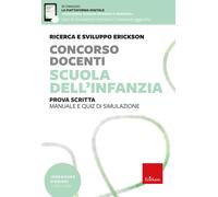 Concorso docenti. Scuola dell'infanzia. Prova scritta. Manuale e