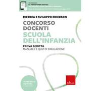 Concorso docenti. Scuola dell'infanzia. Prova scritta. Manuale e quiz di simulazione. Con espansioni online