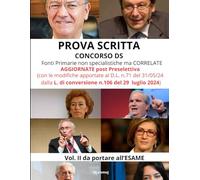 CONCORSO DS (vol. II): Fonti Primarie non specialistiche ma CORRELATE