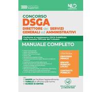 Concorso DSGA. Direttore dei servizi generali e amministrativi. Manuale completo. Con software di simulazione