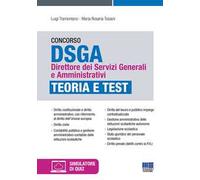 Concorso DSGA Direttore dei Servizi Generali e Amministrativi. Teoria e test. Con simulatore online di quiz