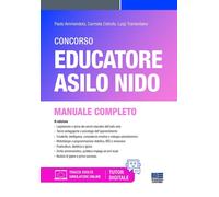 Concorso educatore asilo nido. Manuale. Con espansione online - Ammendola ...