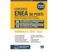 Concorso Enea 38 posti. 20 collaboratori di amministrazione area gestionale (Profilo A-CAMM). 10 collaboratori di amministrazione area contabile (Profilo C-CAMM). Manuale e test per tutte le prov...