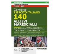 Concorso Esercito Italiano 140 Allievi Marescialli. Manuale per le prove di verifica delle qualità culturali e intellettive e della conoscenza della lingua inglese - Italiano. Con espansione onli...