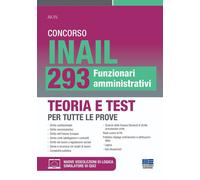 Libri Concorso INAIL 293 Funzionari Amministrativi. Teoria E Test Per Tutte Le P