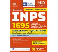 Concorso INPS 1024 funzionari PECS. Eserciziario dei quiz ufficia