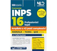 Concorso INPS 16 Avvocati Professionisti Legali (ampliato a 43 posti). Manuale teoria + quiz online per tutte le prove