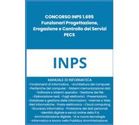 Concorso INPS 1695 Funzionari PECS: Manuale di informatica