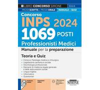 CONCORSO INPS 2024 - 1069 POSTI PROFESSIONISTI MEDICI - AA.VV. - Edizioni