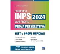 Concorso INPS 2024 vari profili. Prova preselettiva. Test e prove ufficiali. Con espansione online