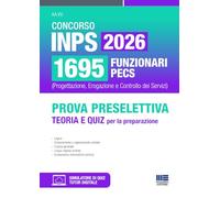 Concorso INPS 2026 1695 funzionari PECS. Prova preselettiva. Teoria e quiz