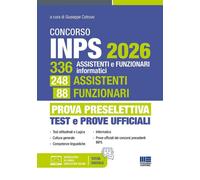 Concorso INPS 2026. 336 assistenti e funzionari informatici, 248