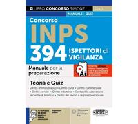 Concorso INPS 394 Ispettori di Vigilanza - Manuale per la preparazione - Teoria e Quiz