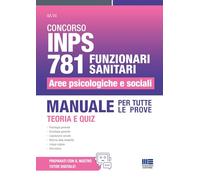 Libri Concorso INPS 781 Funzionari Sanitari. Aree Psicologiche E Sociali. Manual