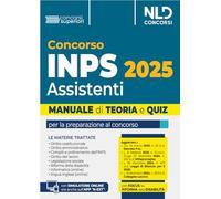 Concorso INPS per assistenti diplomati. Manuale teoria e quiz 2025. Con simulatore online