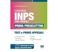 Concorso INPS 2024 vari profili. Prova preselettiva. Test e prove ufficial...