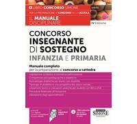 Concorso insegnante di sostegno Infanzia e Primaria. Manuale comp