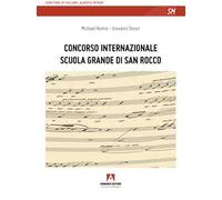 Concorso Internazionale Scuola Grande di San Rocco