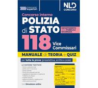 Concorso Interno Polizia di stato 118 Vice Commissari. Manuale con teoria e quiz