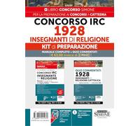 Concorso IRC 1928 Insegnanti di Religione. Kit di preparazione: Manuale completo + Quiz commentati. Con espansione online