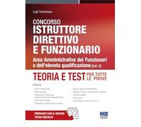 Concorso Istruttore Direttivo e Funzionario - Area Amministrativa dei Funzionari e dell'elevata qualificazione (Cat. D)