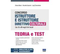 Concorso istruttore e istruttore direttivo culturale cat. C e D negli enti locali. Con software di simulazione