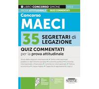 Concorso MAECI 2026. 35 segretari di legazione. Quiz commentati per la prova attitudinale
