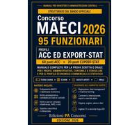Concorso MAECI 2026 95 Funzionari: Manuale completo per i profili ACC ed...